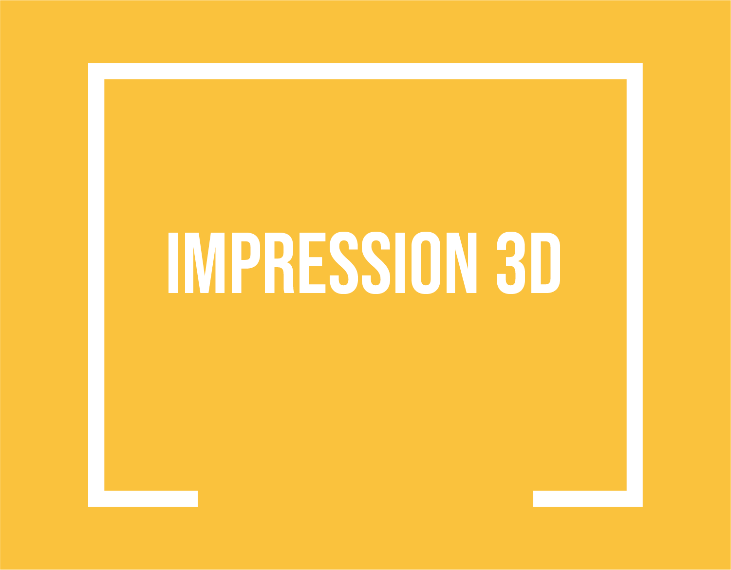 Stage d’impression 3D
